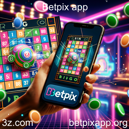 Bingo: A Diversão Sem Limites no Betpix App